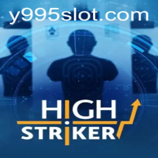 HighStriker: A Riveting Gaming Experience with Y995 Features